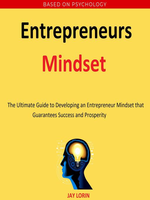 Title details for Entrepreneurs Mindset by Jay Lorin - Wait list